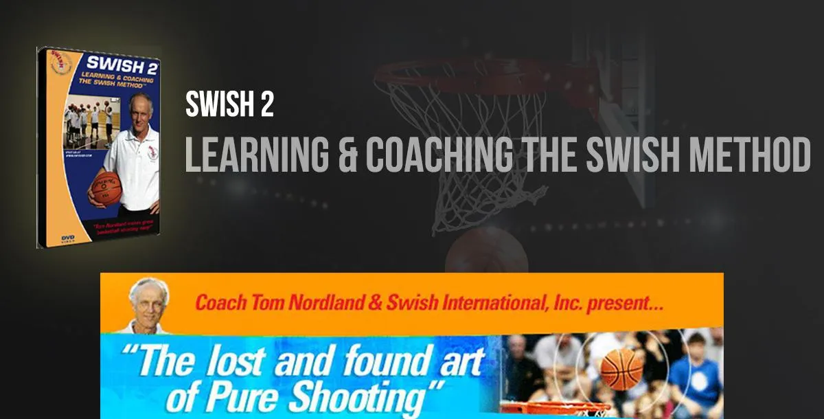 Swish 2: Learning and Coaching the Swish Method